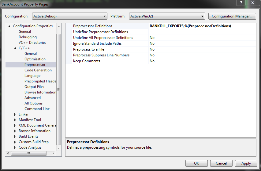 This picture shows the Microsoft Visual Studio 2013 Project Properties Menu, in which the Configuration>C/C++>Preprocessor menu item is selected.  The project's Preprocessor definitions now includes a custom variable that we have to write in, which for our example has been referred to as BANKDLL_EXPORTS.